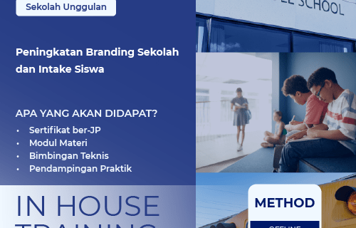 Peningkatan Branding Sekolah dan Intake Siswa
