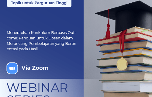 Menerapkan Kurikulum Berbasis Outcome: Panduan untuk Dosen dalam Merancang Pembelajaran yang Berorientasi pada Hasil