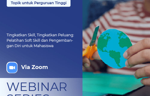 Tingkatkan Skill, Tingkatkan Peluang: Pelatihan Soft Skill dan Pengembangan Diri untuk Mahasiswa