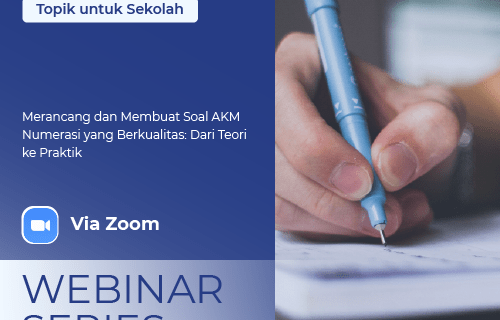 Merancang dan Membuat Soal AKM Numerasi yang Berkualitas: Dari Teori ke Praktik