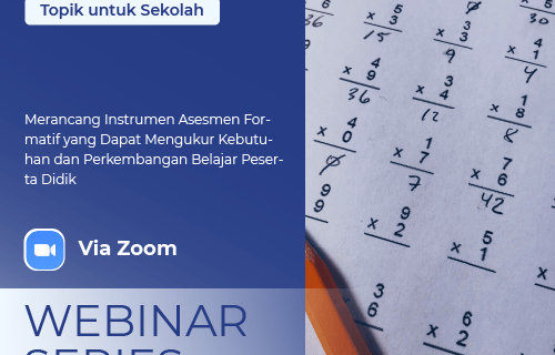 Merancang Instrumen Asesmen Formatif yang Dapat Mengukur Kebutuhan dan Perkembangan Belajar Peserta Didik